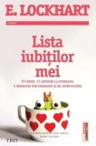 Cumpara ieftin Lista iubitilor mei/E. Lockhart