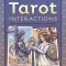 Tarot Interactions: Become More Intuitive, Psychic, and Skilled at Reading Cards