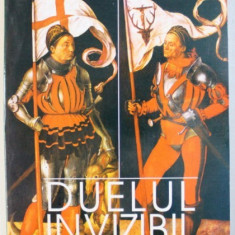 DUELUL INVIZIBIL de S . DAMIAN ( ESEU DESPRE MUNCHEN SI PUTEREA DE EMANCIPARE A ARTEI ) de S . DAMIAN , 1996