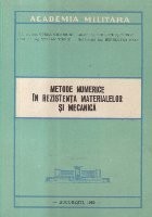 Metode numerice in rezistenta materialelor si mecanica