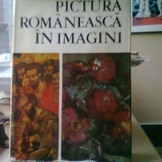 Pictura romaneasca in imagini(1111 reproduceri)-Vasile Dragut,Vasile Florea,Dan Grigorescu,Marin Mihalache