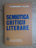 Carmen Vlad - Semiotica criticii literare