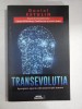 TRANSEVOLUTIA - DANIEL ESTULIN