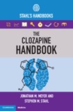The Clozapine Handbook: Stahl&#039;s Handbooks