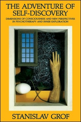 Adventure Self Discovery: Dimensions of Consciousness and New Perspectives in Psychotherapy and Inner Exploration foto