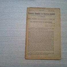 SEMNELE TIMPULUI IN BISERICA NOASTRA - Anul I, No.2 - C. Cernaianu - 1926, 16 p.