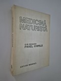 Pavel Chirila Medicina naturista