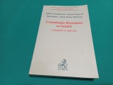 CONSTITUȚIA ROM&Acirc;NIEI REVIZUITĂ *COMENTARII ȘI EXPLICAȚII * MIHAI CONSTANTINESCU / 2004 * 43