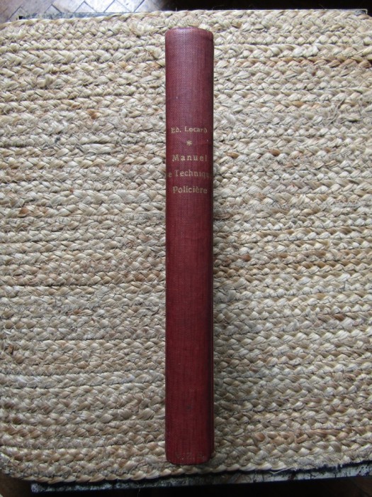 MANUEL DE TECHNIQUE POLICIERE ( ENQUETE CRIMINELLE ) par EDMOND LOCARD , 1923