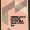 C9312 TEHNOLOGIE CHIMICA GENERALA SI PROCESE TIP - BLAGA, POPESCU, STROESCU