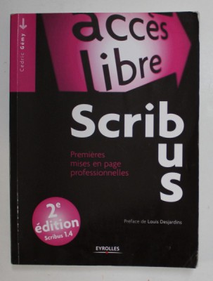 SCRIBUS - PREMEIERES MISES EN PAGE PROFESSIONNELLES par CEDRIC GEMY , 2012 , PREZINTA PETE SI HALOURI DE APA * foto