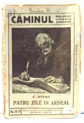 PATRU ZILE IN ARDEAL de C. STERE foto