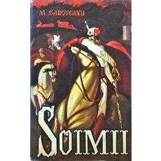 Mihail Sadoveanu - Soimii