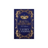 Beauty and the Billionaire: The Collection