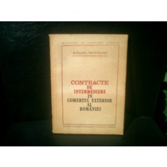 Contracte de intermediere in comertul exterior al Romaniei - Roxana Munteanu