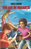 Doi ani de vacanta - Jules Verne, Editura Cartex 2000, An 2018, 306 Pagini, Literatura Clasi