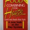 FOOD COMBINING FOR HEALTH by DORIS GRANT and JEAN JOICE , 1991