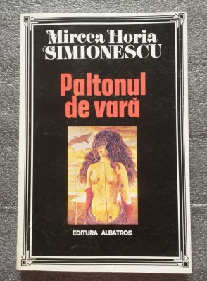 Mircea Horia Simionescu - Paltonul de vară foto