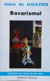 Cumpara ieftin Bovarismul (lipsa copertă spate) - Jules De Gaultier (M152), Institutul European