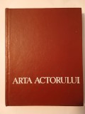 Petre Vasilescu; George Carabin et al. - Arta actorului (1972) (vol. II)