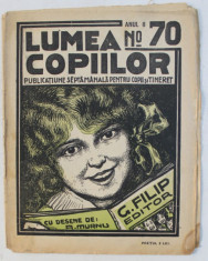 &amp;#039; LUMEA COPIILOR &amp;#039; PUBLICATIUNE SAPTAMANALA PENTRU COPII SI TINERET , DESENE de ARY MURNU , ANUL II , NR. 70 , 20 MAI , 1923 foto