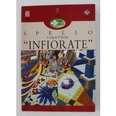 SPELLO CORPUS CHRISTI &#039; INFIORATE &#039; , by GIULIO PROIETTI BOCCHINI , 2007