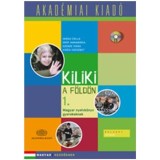 Kiliki a F&ouml;ld&ouml;n 1. (k&ouml;nyv + audio CD)