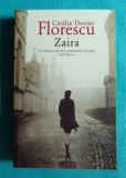 Catalin Dorian Florescu &ndash; Zaira