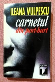 Carnetul din port-hart. Editura Tempus, 1996 - Ileana Vulpescu, Alta editura