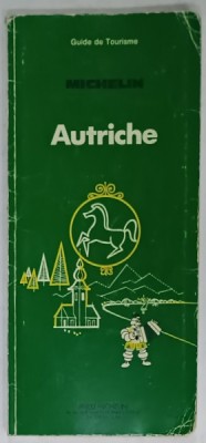 AUTRICHE , MICHELIN GUIDE DE TOURISME , 1985 foto