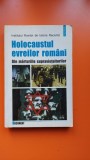 Holocaustul evreilor romani. Din marturiile unui supravietuitor