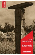 Rascoala - Liviu Rebreanu