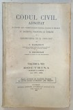 CODUL CIVIL ADNOTAT de C. HAMANGIU si N. GEORGEAN , VOLUMUL VIII , DOCTRINA FRANCEZA SI ROMANA ( ART. 1073 - 1390 ), APARUTA 1932
