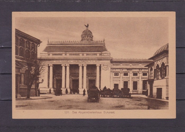 BUCURESTI ADUNAREA DEPUTATILOR TRASURI DE EPOCA