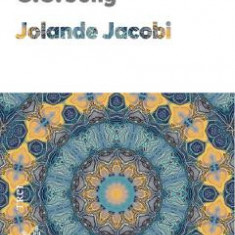 Psihologia lui C.G. Jung - Jolande Jacobi
