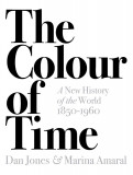The Colour of Time | Dan Jones, Marina Amaral, Head Of Zeus