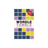 Wordle Tumble: 200 Fiendish Word Chains to Do Anywhere, Anytime