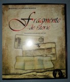 Fragmenta de Istorie: Inscrisuri si Peceti Sec XIV-XIX, Biblioteca Academiei 2001, Carte Istorie