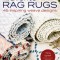 Favorite Rag Rugs: 45 Inspiring Weave Designs