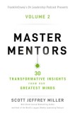 Master Mentors Volume 2: 30 Transformative Insights from Our Greatest Minds2