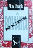 Romania, mod de folosire - Alina Mungiu, Sociologie, Stare Buna, Romana, 1994, Politica, Economie, Societate