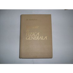 Elemente De Fizica Generala - N. Barbulescu , 20851