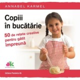 Copiii in bucatarie