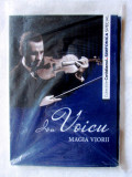 &quot;Ion Voicu - MAGIA VIORII&quot;. CD + Brosura, Colectiile COTIDIANUL. Nou, in tipla