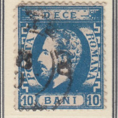 ROMANIA 1872 LP 36 REGELE CAROL I CU BARBA 10 BANI ALBASTRU T1 EROARE STAMPILAT