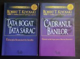 Tată bogat, tată sărac / Cadranul banilor -Robert T. Kiyosaki, S. Lechter (2vol)