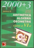 ARITMETICA ALGEBRA GEOMETRIE - CLASA A VI-A, PARTEA 2-DAN BRANZEI, DAN ZAHARIA, MARIA ZAHARIA-338924