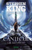 C&acirc;ntecul lui Susannah (seria Turnul &icirc;ntunecat, partea a VI-a) - Stephen King - Editura Nemira