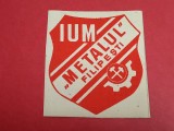 Ecuson-emblema fotbal - &quot;IUM METALUL&quot; FILIPESTI de PADURE