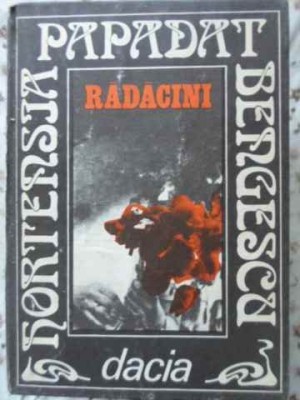 RADACINI-H. PAPADAT BENGESCU foto